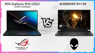 ASUS ROG ZEPHYRUS M16 2022 VS ALIENWARE M15 R6 [upl. by Alamak456]