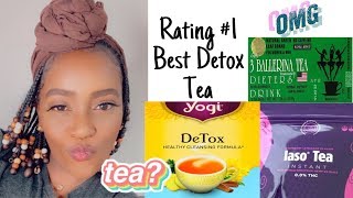 LETS TALK TEA  BEST DETOX TEA RATED IASO TEA  YOGI TEA  3 BALLERINA TEA [upl. by Eronel]