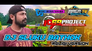 DJ SLUKU SLUKU BATHOK Religi Slow Bass By 69 PROJECT [upl. by Redienhcs]