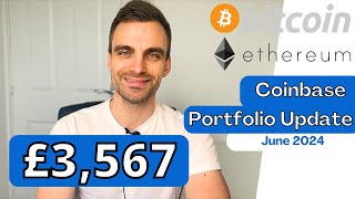 Coinbase UK Portfolio Update  June 2024 [upl. by Kepner]