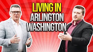 Living in Arlington Washington  Snohomish Community Guide [upl. by Eillat]