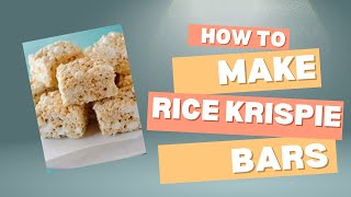 Here Is The BEST EVER Rice Krispies Bar Recipe [upl. by Yssirhc546]