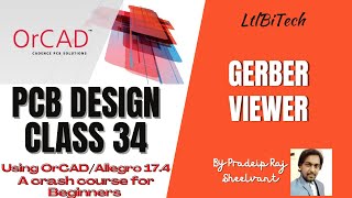 Gerber Viewer  PCB Design course training  Class 34 [upl. by Sybila461]