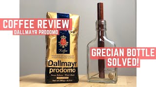 Dallmayr Prodomo Coffee Review and Grecian Bottle Solved [upl. by Ahsiekyt]