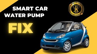 2013 Smart ForTwo451 Water Pump Replacement [upl. by Anelej]