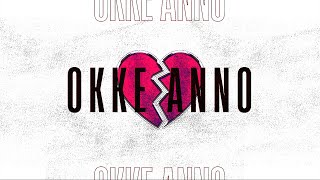 OKKE ANNO  ARGA  Official Lyric Video [upl. by Idalia863]