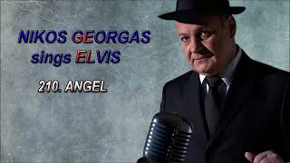 210 ANGEL ELVIS PRESLEY cover by NIKOS GEORGAS [upl. by Solly388]