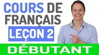 Cours de Français Gratuit pour Débutants 2 [upl. by Nations]