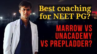 NEET 2021  BEST COACHING  PG  DAMS  BHATIA  UNACADEMY  MARROW  PREPLADDER [upl. by Letisha]