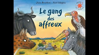 Le Gang Des Affreux  Lecture Histoire [upl. by Yrtua]