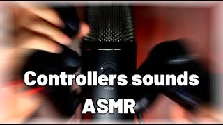 ASMR  Controllers sounds [upl. by Frendel]