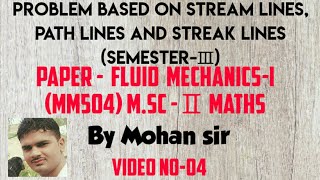 MscⅡ Problem based on Stream lines path lines and streak lines semesterⅢ [upl. by Riha103]