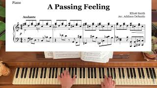 Elliott Smith quotA Passing Feelingquot piano reduction [upl. by Gans690]