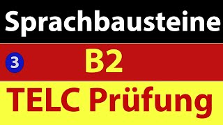 Sprachbausteine B2 3 Telc Prüfung 2024 [upl. by Ecnarolf]