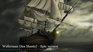 The Wellerman Sea Shanty epic version [upl. by Llehsad358]