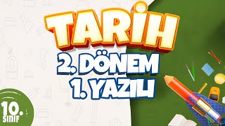 10 Sınıf 2 Dönem 1 Yazılı Hazırlık  Tarih [upl. by Talia954]