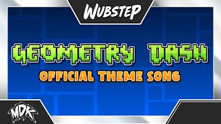 ♪ MDK  GEOMETRY DASH OFFICIAL THEME SONG ♪ [upl. by Anaerdna]