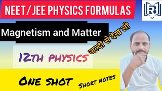 CBSE Magnetism and Matter  Physics  For class 12 JEE amp NEET  Full Revision In 10 Minutes [upl. by Esinek]