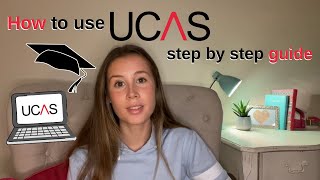 UCAS APPLICATION PROCESS  HOW to REGISTER amp fill out UCAS COMPLETE GUIDE [upl. by Justino]