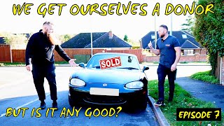 Searching For A Donor Car And Buying It Ep7 [upl. by Anitra]