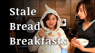 3 Stale Bread Poverty Breakfasts [upl. by Analra]