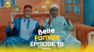 Série  Belle Famille  Tabaski  Épisode 10 [upl. by Rats829]