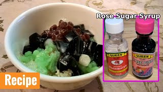 How to make Ice Kachang with Rose Sugar Syrup [upl. by Aihsiek623]