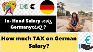 InHand Salary in Germany  Income Tax and Tax Classes in Germany kannadavlogs harshithabilimagga [upl. by Baum602]