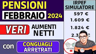 PENSIONI FEBBRAIO 2024 ➜ IMPORTI NETTI PIÙ ALTI con RIFORMA IRPEF ✅ AUMENTI ARRETRATI CONGUAGLI [upl. by Ronyar]