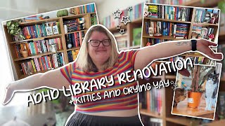 ADHD BOOK BABE RENOVATES HER LIBRARY with bonus kitties amp mental breakdowns  Literary Diversions [upl. by Wayolle]