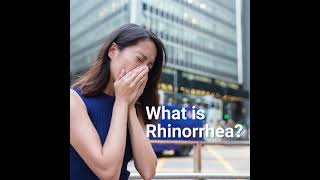 What is Rhinorrhea [upl. by Imarej]