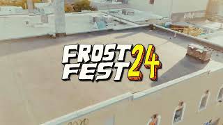 Frost Fest 24 by Frosted Lakes  A Film By PULIDOJON [upl. by Suinotna]