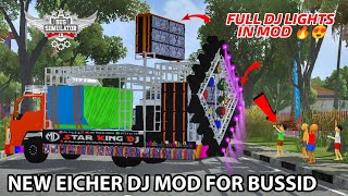 NEW EICHER DJ MOD FOR BUSSID  REAL DJ LIGHTS 😍  DJ TRUCK MOD [upl. by Tudela370]