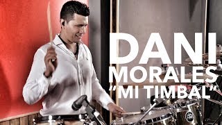 MEINL Percussion  Dani Morales quotMI TIMBALquot [upl. by Ecnerwal]