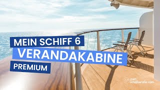 Premium Veranda Kabine Mein Schiff 6 [upl. by Loy]