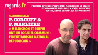 « Mélenchon et Ruffin ont un logiciel commun  lidentitarisme national républicain » [upl. by Durrej304]