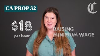 California Prop 32 Raising minimum wage  Election 2024 [upl. by Trisa]