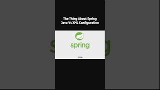 The Thing About Spring  When You Compare Java To XML Based Configuration [upl. by Hsara542]