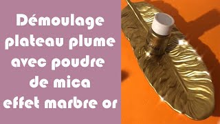 Tutoriel Plateau Plume en résine epoxy effet marbre or [upl. by Ytomit]