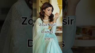 Zoya Nasir Dramas List 😱 viralshort famouspakdrama famouspakdramalist pakistaniactress drama [upl. by Hafler]