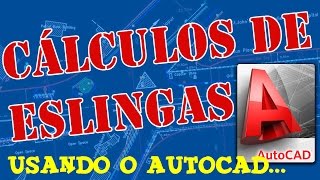 Sertech Dicas  Uso do AutoCad para Cálculos de eslingas [upl. by Oiril]