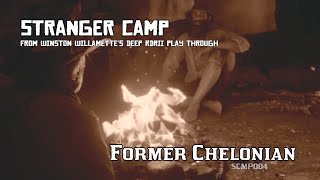 Stranger Camp  Former Chelonian RDRII [upl. by Norri]