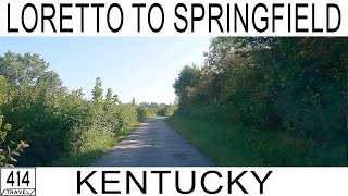 Loretto to Springfield Kentucky [upl. by Han]