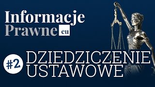 Informacje Prawne 2  Dziedziczenie ustawowe  odpowiedzialność za długi [upl. by Ankeny838]