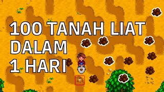 Cara mencari TANAH LIAT di Stardew Valley  10000 G dalam SEHARI [upl. by Palm]