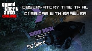 GTA Online  Observatory Time Trial 0158096 w Brawler [upl. by Yaron56]