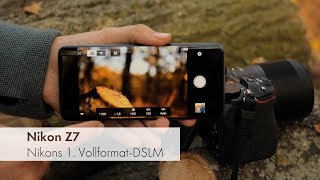 Nikon Z7  Nikons erste VollformatDSLM im Test Deutsch [upl. by Neeluqcaj]