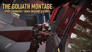 The Goliath Montage  Space Engineers Sigma Draconis Expanse [upl. by Ahsiema]