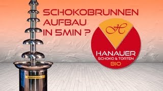 Schokobrunnen Aufbau Vol2 [upl. by Landmeier]