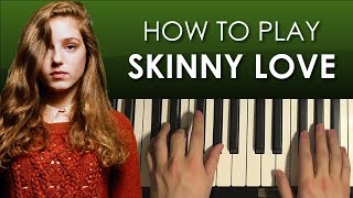 How To Play  Birdy  Skinny Love PIANO TUTORIAL LESSON [upl. by Airrotal]